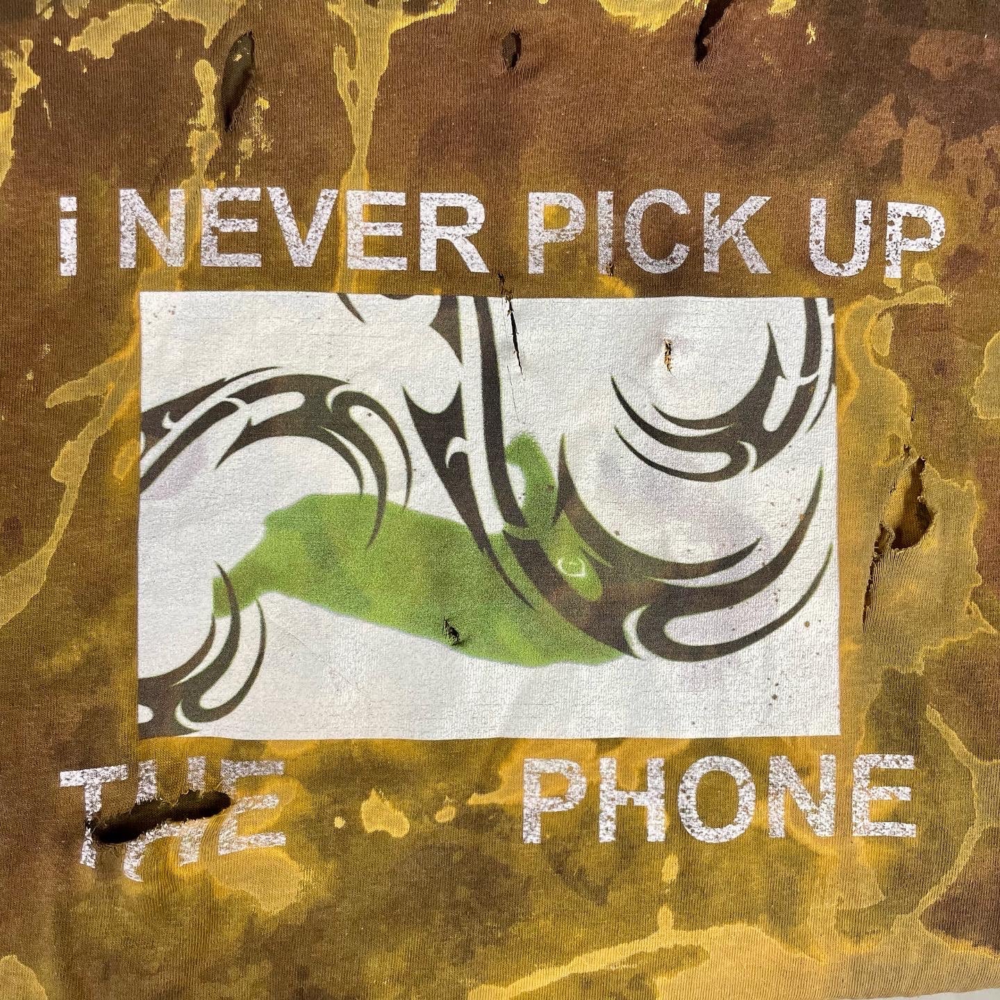 i never pick up the phone